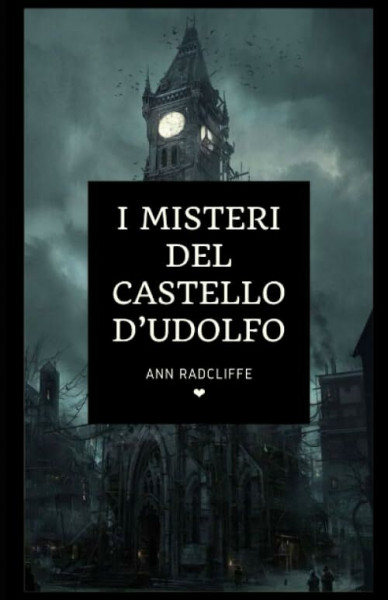 I misteri del castello d’Udolfo