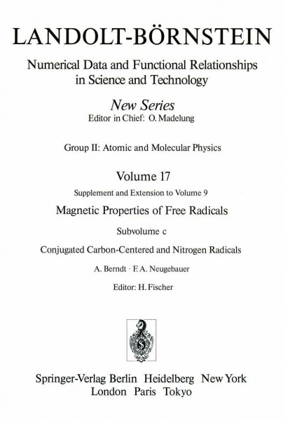 Conjugated Carbon-Centered and Nitrogen Radicals / Konjugierte Kohlenstoff- und Stickstoff-Radikale (Molecules and Radicals)
