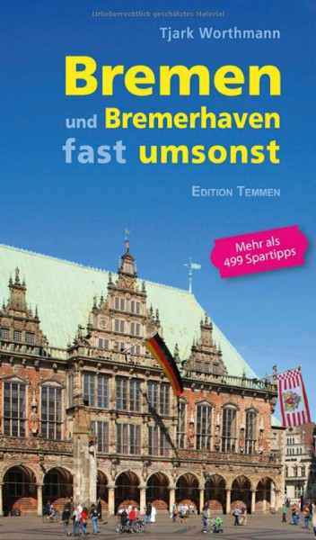 Bremen und Bremerhaven fast umsonst