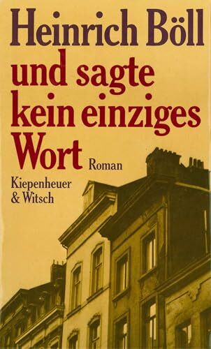 Und sagte kein einziges Wort: Roman