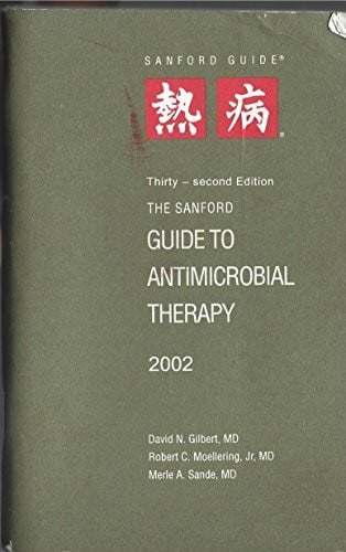 The Sanford Guide to Antimicrobial Therapy, 2002 (Pocket Edition)