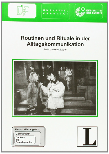 Routinen und Rituale in der Alltagskommunikation: Buch: Hrsg. v. Wolfram Hosch