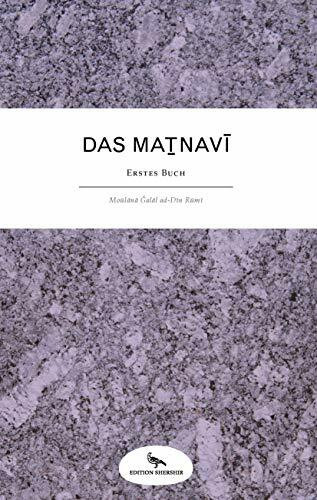 Das Masnavi: Erstes Buch