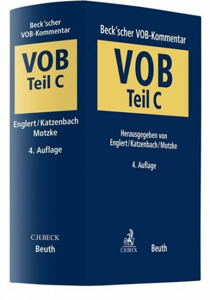 Beck'scher VOB-Kommentar Teil C: Vergabe- und Vertragsordnung für Bauleistungen Teil C