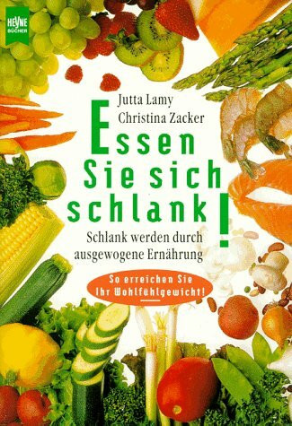 Essen Sie sich schlank!
