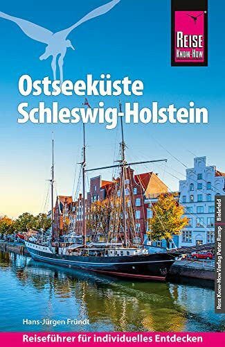 Reise Know-How Reiseführer Ostseeküste Schleswig-Holstein