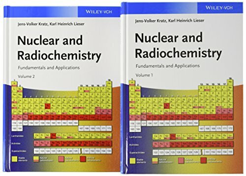 Nuclear and Radiochemistry: Fundamentals and Applications