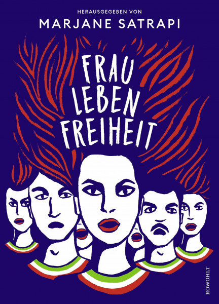 Frau, Leben, Freiheit: Die neue Graphic Novel von «Persepolis»-Autorin Marjane Satrapi