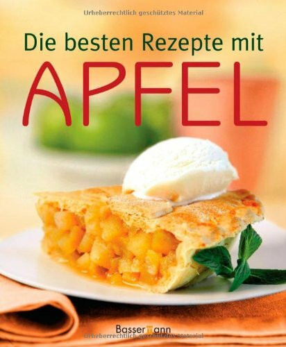 Die besten Rezepte mit Apfel -