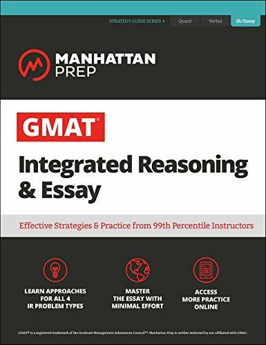 GMAT Integrated Reasoning & Essay: Strategy Guide + Online Resources (Manhattan Prep GMAT Prep)