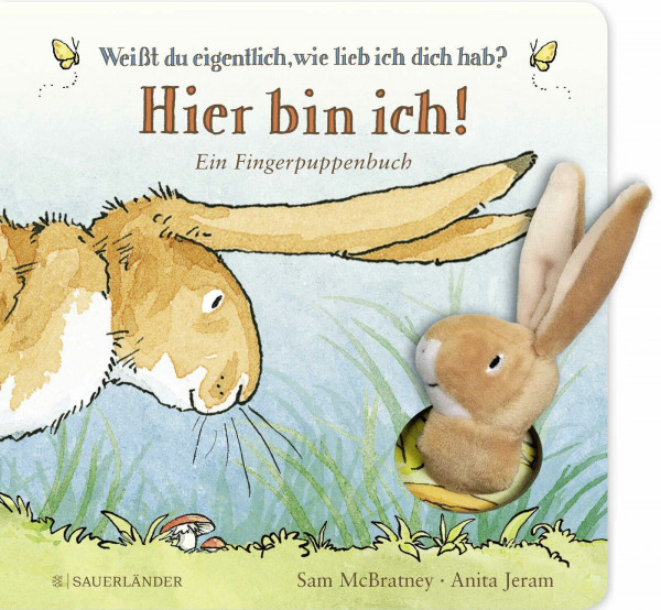 Weißt du eigentlich, wie lieb ich dich hab? Hier bin ich!: Ein Fingerpuppenbuch | Mitmachbuch mit kuscheliger Hasen-Fingerpuppe │ Geschenk ab 2 Jahren