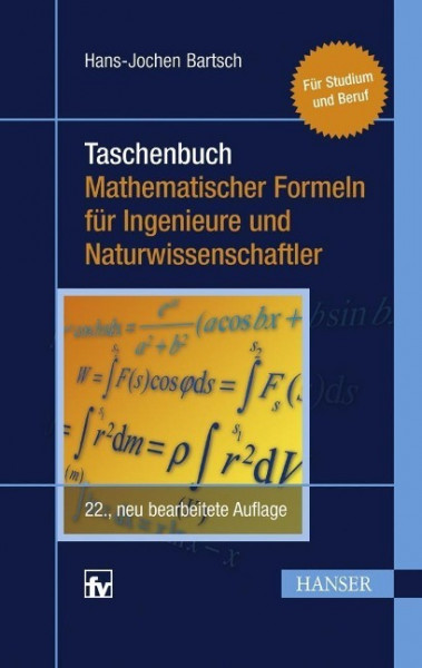 Taschenbuch mathematischer Formeln für Ingenieure und Naturwissenschaftler