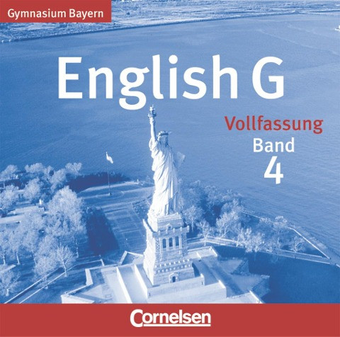 English G 4. 8. Jahrgangsstufe. 2 CDs. Gymnasium Bayern. Neubearbeitung