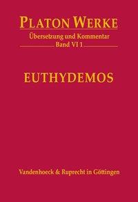 Werke VI 1. Euthydemos