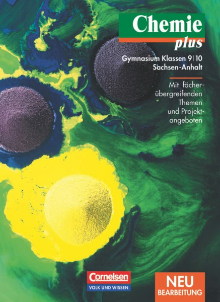 Chemie plus - Gymnasium Sachsen-Anhalt - 9./10. Schuljahr: Schulbuch