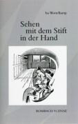 Sehen mit dem Stift in der Hand