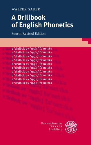 A Drillbook of English Phonetics (Sprachwissenschaftliche Studienbücher)