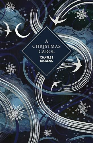 A Christmas Carol: A sprayed edge gift edition of Dickens's spooky tale, the book that invented Christmas (Vintage Collector's Classics)