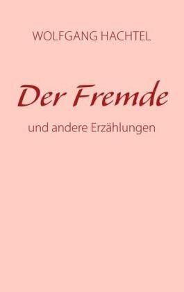 Der Fremde