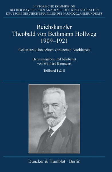 Reichskanzler Theobald von Bethmann Hollweg 1909-1921.