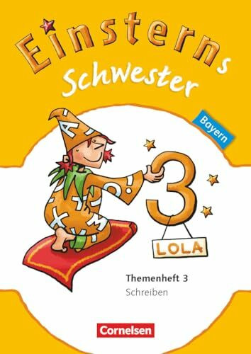 Einsterns Schwester - Sprache und Lesen - Bayern - 3. Jahrgangsstufe: Themenheft 3