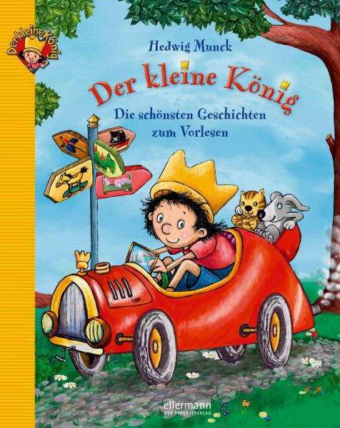 Der kleine König - Das große Geschichtenbuch