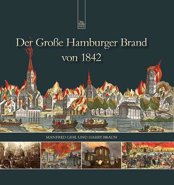 Der Große Hamburger Brand von 1842 (Archivbilder)