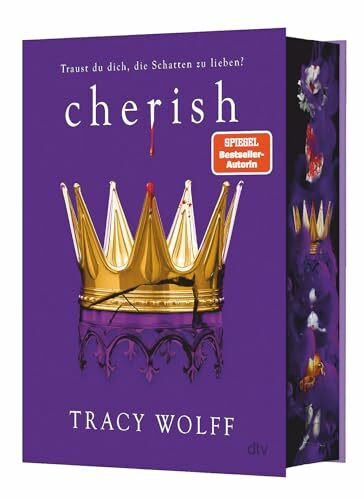 Cherish: Mitreißende Romantasy – Das Finale der Bestsellerreihe | Mit wunderschönem Farbschnitt in limitierter Auflage (Die Katmere Academy Chroniken, Band 6)