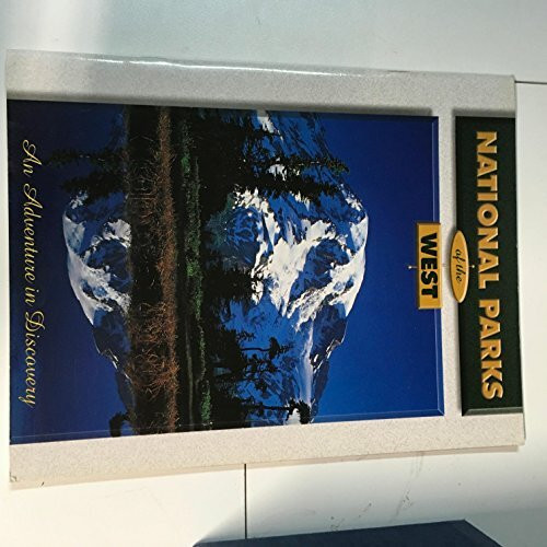 NATIONAL PARKS OF THE WEST