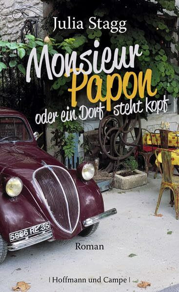 Monsieur Papon oder ein Dorf steht kopf: Roman