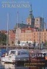 Hanseatic City of Stralsund; Erleben Sie Stralsund, engl. Ausgabe