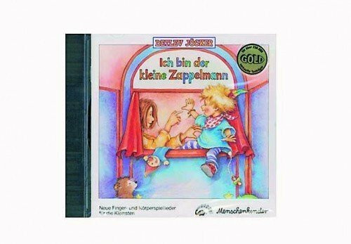 Ich bin der kleine Zappelmann. Neue Fingerspiellieder und Fingerspiele für die Kleinsten und Kindergartenkinder: CompactDisc: Neue Fingerspiellieder - CompactDisc