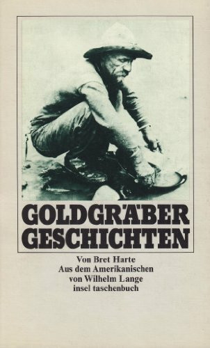 Goldgräbergeschichten