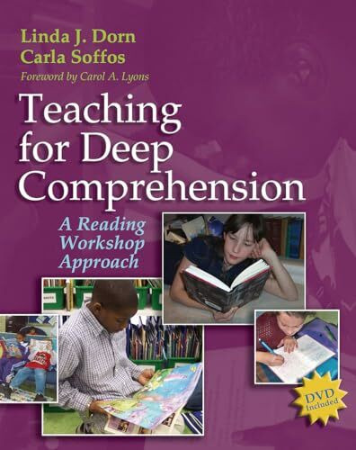 Teaching for Deep Comprehension: A Reading Workshop Approach