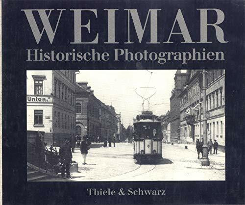 Weimar. Historische Photographien