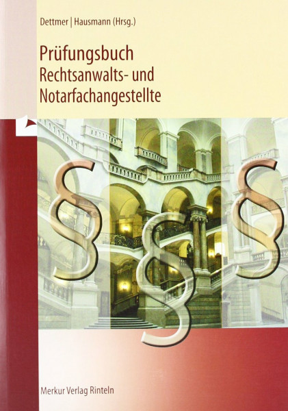 Prüfungsbuch Rechtsanwalts- und Notarfachangestellte