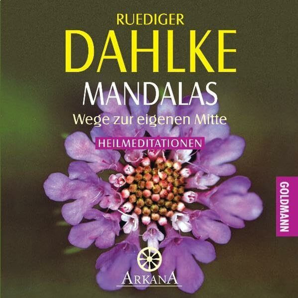 Mandalas - Wege zur eigenen Mitte: Heilmeditationen: Heilmeditiationen