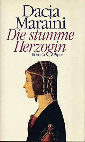 Die stumme Herzogin: Roman