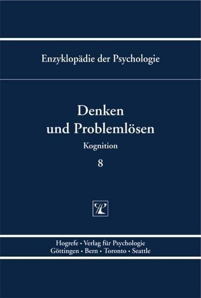 Denken und Problemlösen (Enzyklopädie der Psychologie)