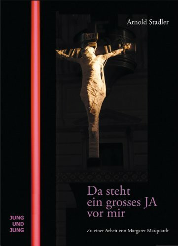 Da steht ein großes JA vor mir: Zu einer Arbeit von Margaret Marquart