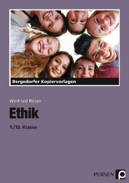 Ethik. 9./10. Schuljahr