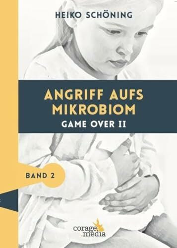 Angriff aufs Mikrobiom: Game Over II - Auflage 7 jetzt mit 2 DVDs!
