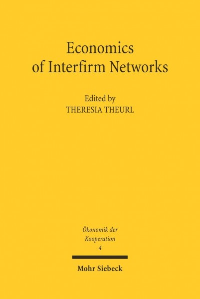Economics of Interfirm Networks