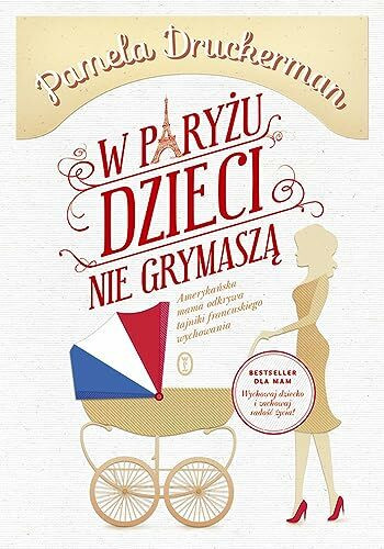 W Paryzu dzieci nie grymasza