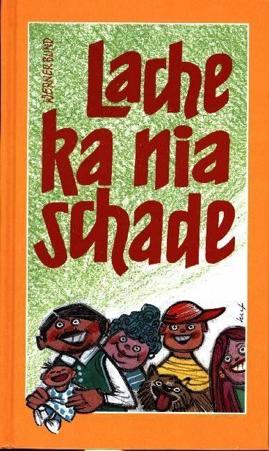 Lache ka nia schade Lache ka nia schade