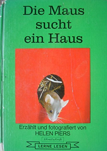 Die Maus sucht ein Haus