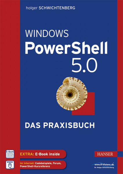 Windows PowerShell 5.0: Das Praxisbuch