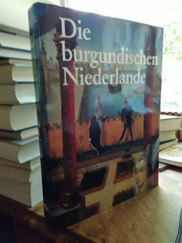 Die burgundischen Niederlande