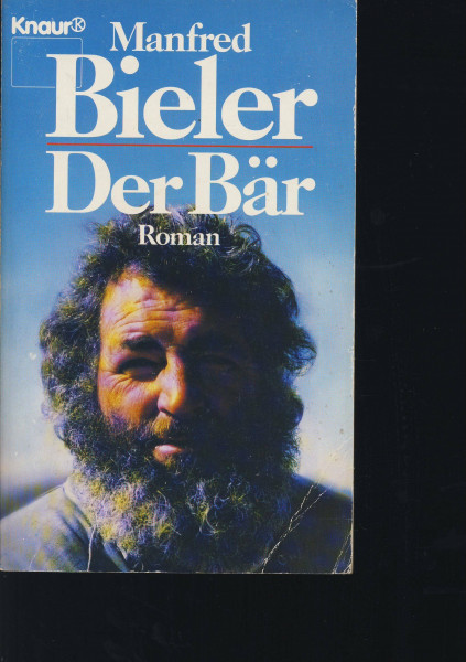 Der Bär: (Aktions-Titel) (Knaur Taschenbücher. Romane, Erzählungen)