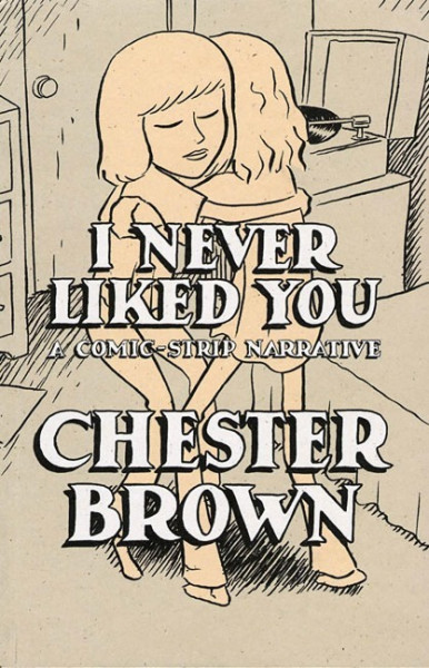 I Never Liked You: A Comic-Strip Narrrative